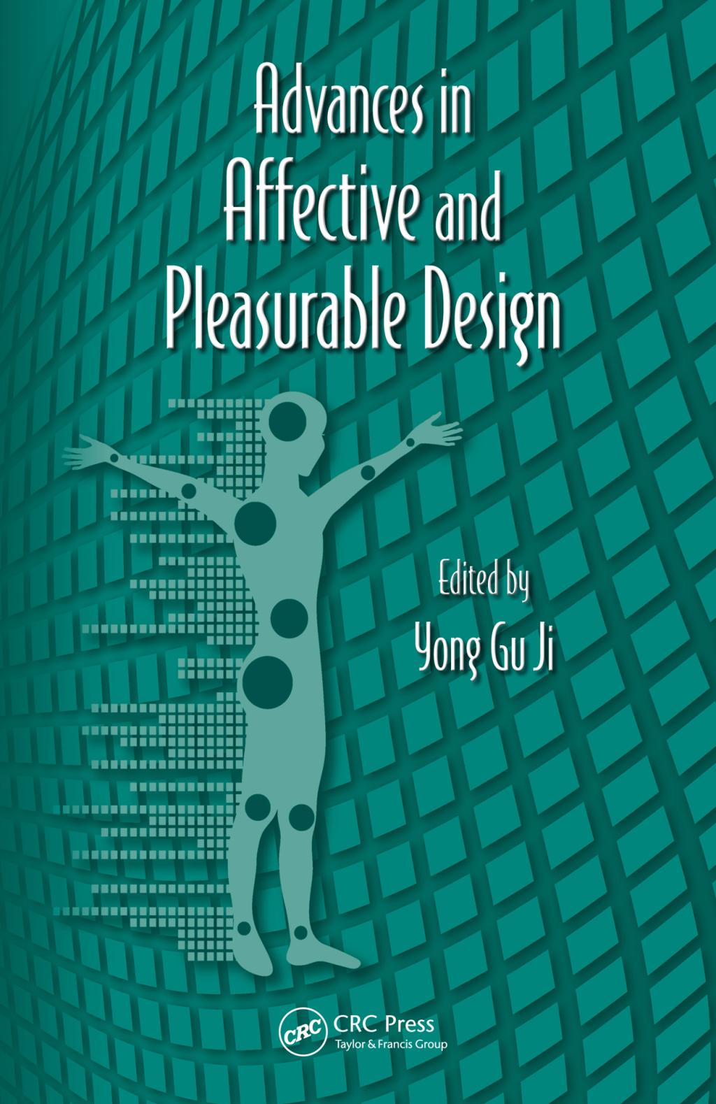 Advances in Affective and Pleasurable Design 1st Edition