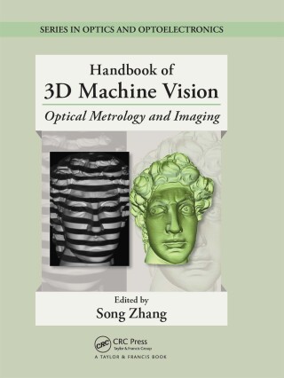 Omslagafbeelding: Handbook of 3D Machine Vision 1st edition 9781138199576