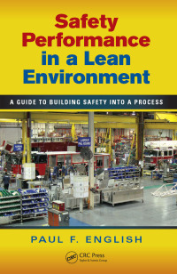 Cover image: Safety Performance in a Lean Environment 1st edition 9781439821121