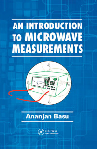 Cover image: An Introduction to Microwave Measurements 1st edition 9781482214352