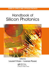 Cover image: Handbook of Silicon Photonics 1st edition 9781439836101