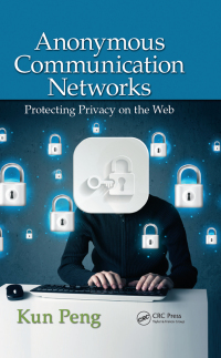 Cover image: Anonymous Communication Networks 1st edition 9780367378738