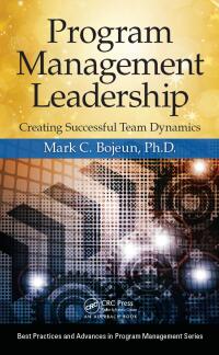 Cover image: Program Management Leadership 1st edition 9781466577091