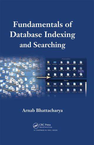 Cover image: Fundamentals of Database Indexing and Searching 1st edition 9781466582545