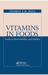 Cover image: Vitamins In Foods 1st edition 9781574448047