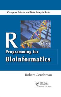 Cover image: R Programming for Bioinformatics 1st edition 9781498797733