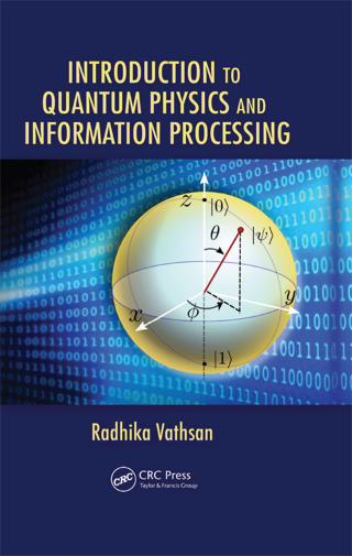 Cover image: Introduction to Quantum Physics and Information Processing 1st edition 9781482238112