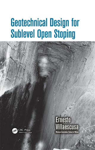 表紙画像: Geotechnical Design for Sublevel Open Stoping 1st edition 9781482211887