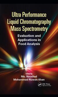 Titelbild: Ultra Performance Liquid Chromatography Mass Spectrometry 1st edition 9780367835217