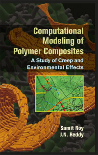 Imagen de portada: Computational Modeling of Polymer Composites 1st edition 9781466586499