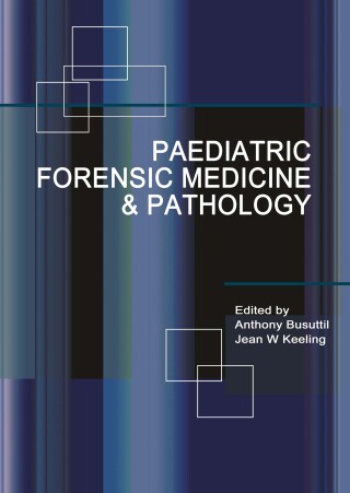 Imagen de portada: Paediatric Forensic Medicine and Pathology 2nd edition 9780340731574