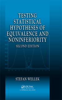 表紙画像: Testing Statistical Hypotheses of Equivalence and Noninferiority 2nd edition 9781439808184