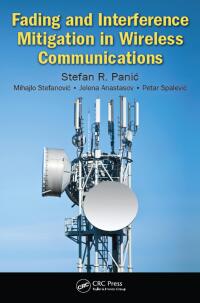 Imagen de portada: Fading and Interference Mitigation in Wireless Communications 1st edition 9781466508415