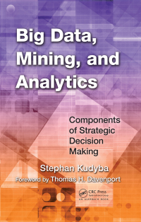 Imagen de portada: Big Data, Mining, and Analytics 1st edition 9781466568709