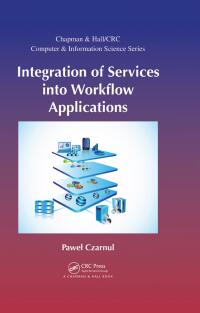 Cover image: Integration of Services into Workflow Applications 1st edition 9780367377595