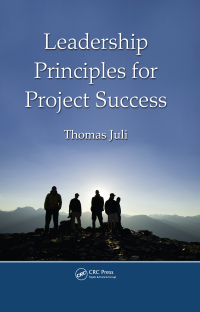 Titelbild: Leadership Principles for Project Success 1st edition 9781439834619