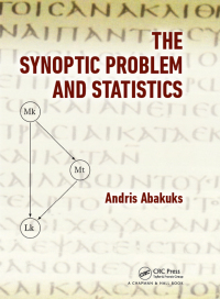 表紙画像: The Synoptic Problem and Statistics 1st edition 9781466572010