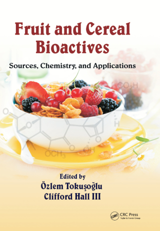 表紙画像: Fruit and Cereal Bioactives 1st edition 9781439806654