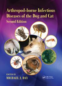 Cover image: Arthropod-borne Infectious Diseases of the Dog and Cat 2nd edition 9780367574932