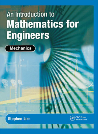 Immagine di copertina: An Introduction to Mathematics for Engineers 1st edition 9781138442566