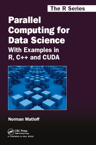 Omslagafbeelding: Parallel Computing for Data Science 1st edition 9780367738198