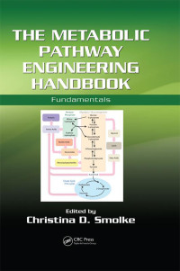 Cover image: The Metabolic Pathway Engineering Handbook 1st edition 9781439802960