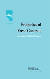 صورة الغلاف: Properties of Fresh Concrete 1st edition 9780412374302