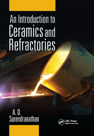 Cover image: An Introduction to Ceramics and Refractories 1st edition 9781482220445