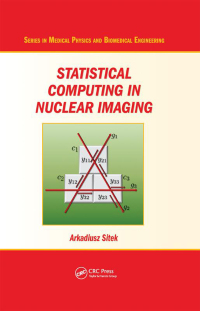 Imagen de portada: Statistical Computing in Nuclear Imaging 1st edition 9781439849347