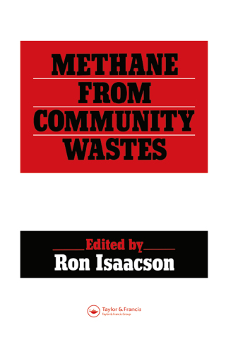 صورة الغلاف: Methane from Community Wastes 1st edition 9781851666188