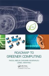 صورة الغلاف: Roadmap to Greener Computing 1st edition 9781138413023