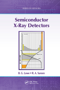 Cover image: Semiconductor X-Ray Detectors 1st edition 9781466554009