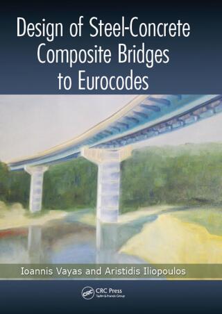 Cover image: Design of Steel-Concrete Composite Bridges to Eurocodes 1st edition 9781466557444