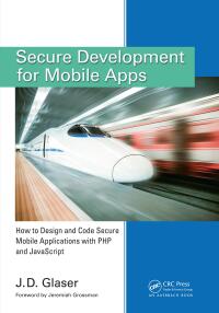 Cover image: Secure Development for Mobile Apps 1st edition 9781482209037