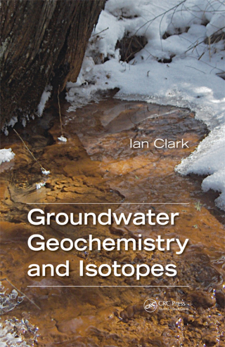 Cover image: Groundwater Geochemistry and Isotopes 1st edition 9780367372187