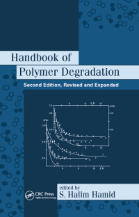 Cover image: Handbook of Polymer Degradation 2nd edition 9780367398378