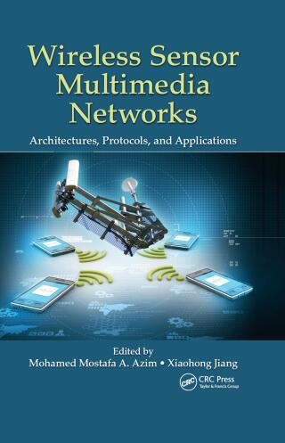 Cover image: Wireless Sensor Multimedia Networks 1st edition 9780367575366