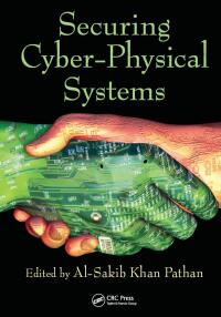 Imagen de portada: Securing Cyber-Physical Systems 1st edition 9781498700986