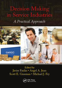 Cover image: Decision Making in Service Industries 1st edition 9781138073685