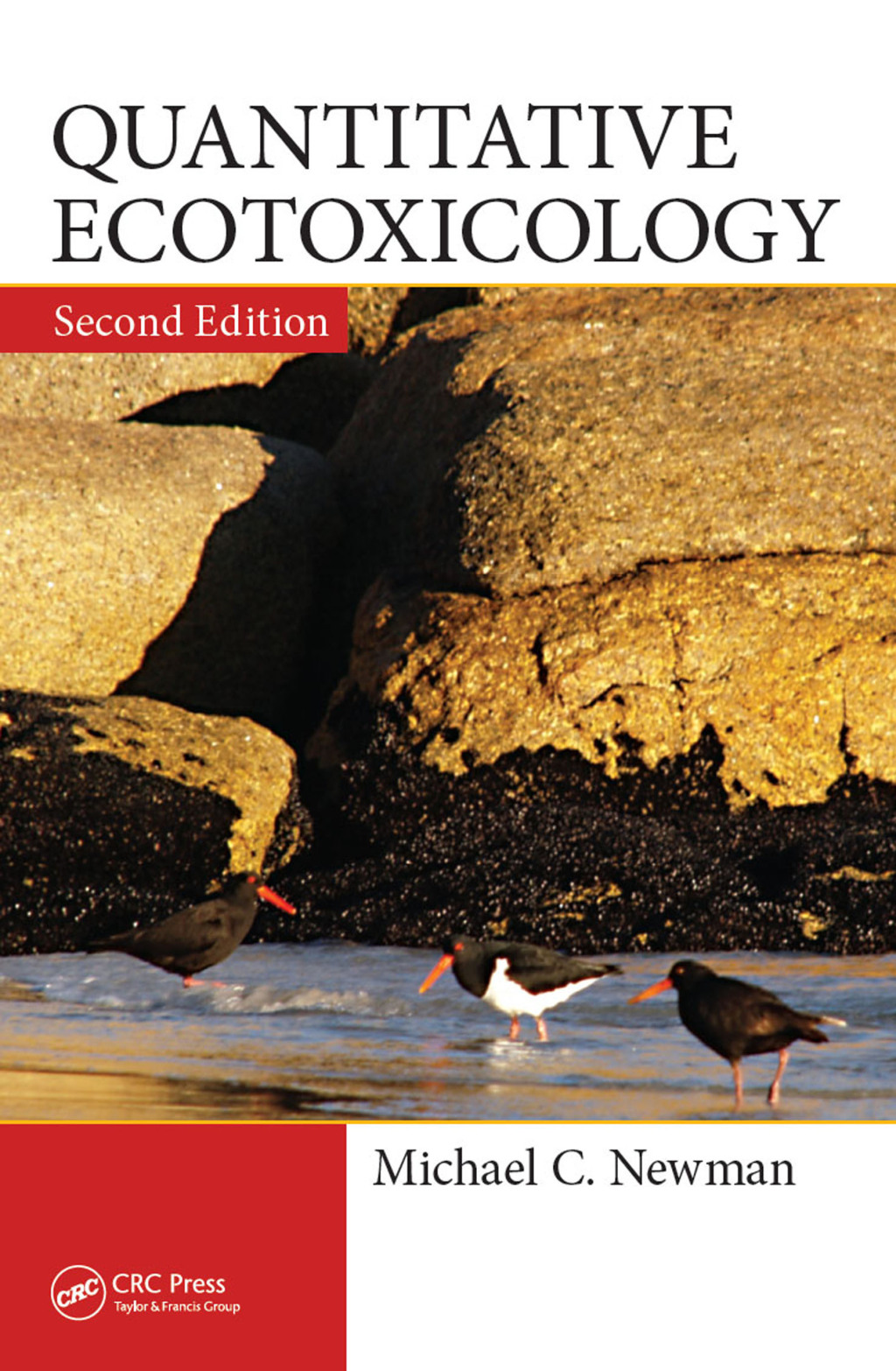 Quantitative Ecotoxicology 2nd Edition