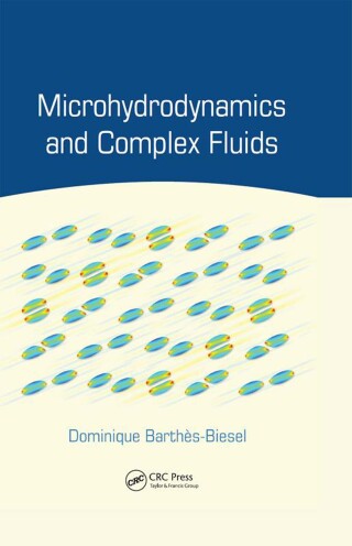 Cover image: Microhydrodynamics and Complex Fluids 1st edition 9781138072404