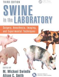 Cover image: Swine in the Laboratory 3rd edition 9781466553477