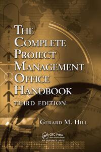 Cover image: The Complete Project Management Office Handbook 3rd edition 9781032605357