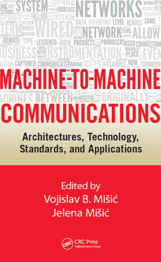 Imagen de portada: Machine-to-Machine Communications 1st edition 9781138033863