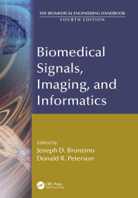 Cover image: Biomedical Signals, Imaging, and Informatics 1st edition 9781439825273