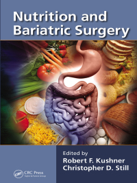 Cover image: Nutrition and Bariatric Surgery 1st edition 9781466557697