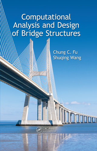 Cover image: Computational Analysis and Design of Bridge Structures 1st edition 9781466579842