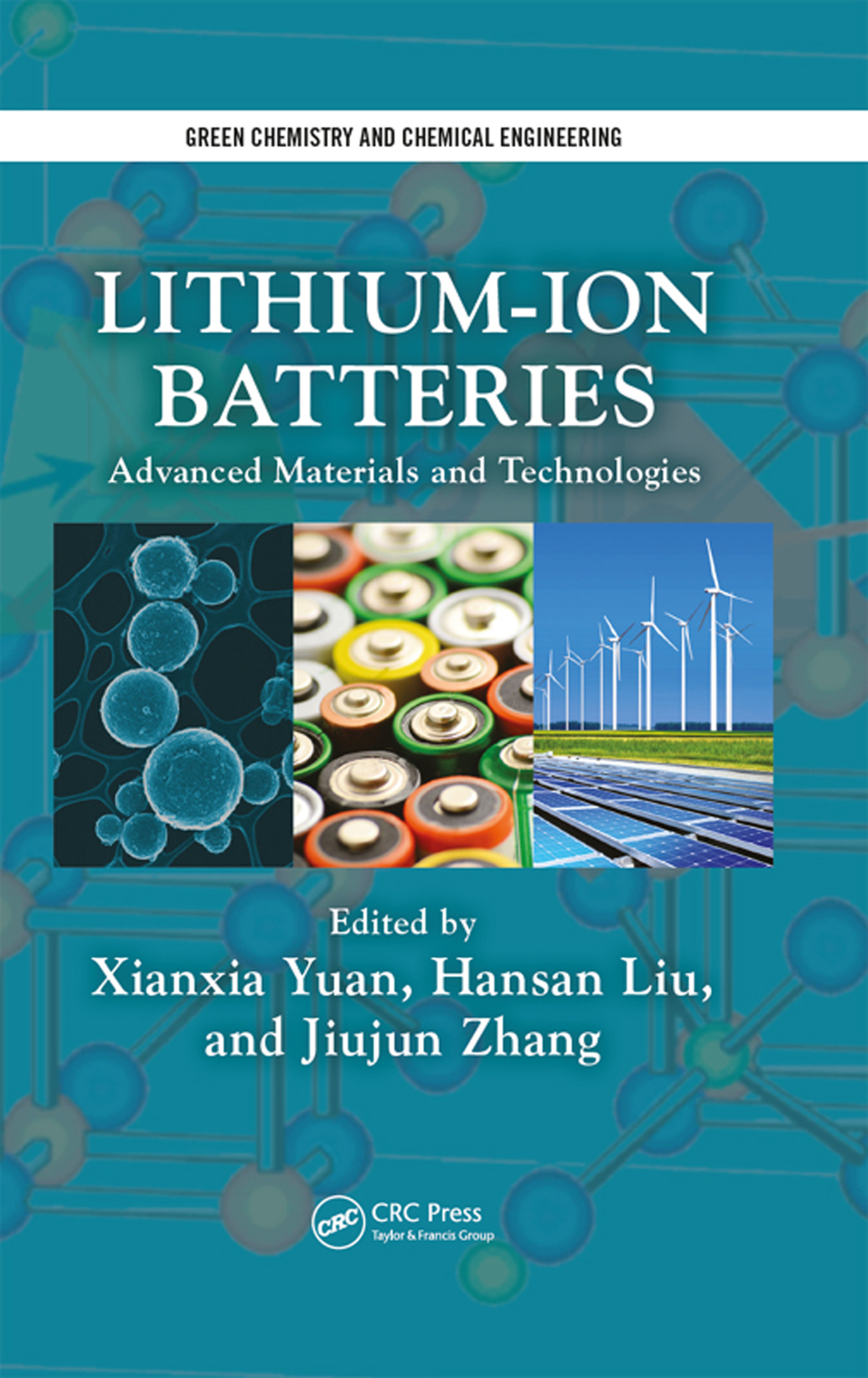 Lithium-Ion Batteries Advanced Materials and Technologies 1st Edition
