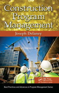 Cover image: Construction Program Management 1st edition 9781466575042