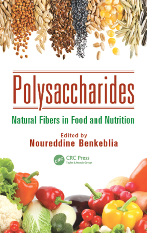 Polysaccharides: Natural Fibers in Food and Nutrition, 1st Edition - FULL INSTANT DOWNLOAD | PDF DOCX EPUB